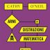 “Armi di distruzione matematica”