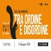 “Tra ordine e disordine”, al via domani la 17° edizione del Festival dell’Economia di Trento